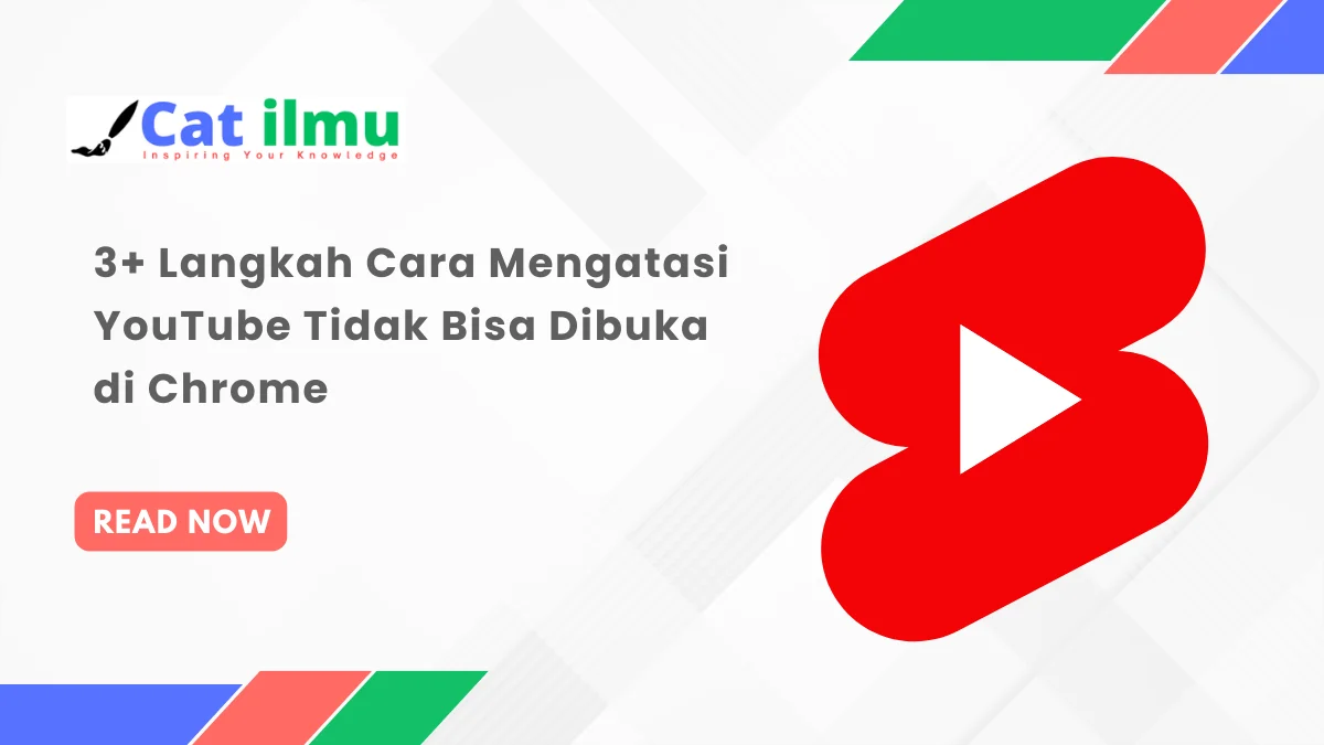 3+ Langkah Cara Mengatasi YouTube Tidak Bisa Dibuka Di Chrome - Catilmu